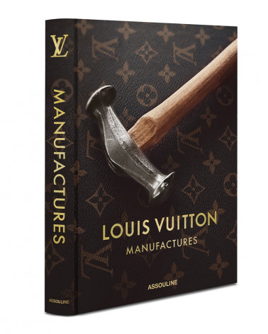 Livre Louis Vuitton Manufactures - Assouline