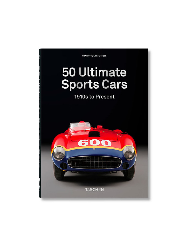 50 voitures de sport ultimes. 40e éd - Taschen