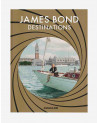 Livre James Bond Destinations - Assouline