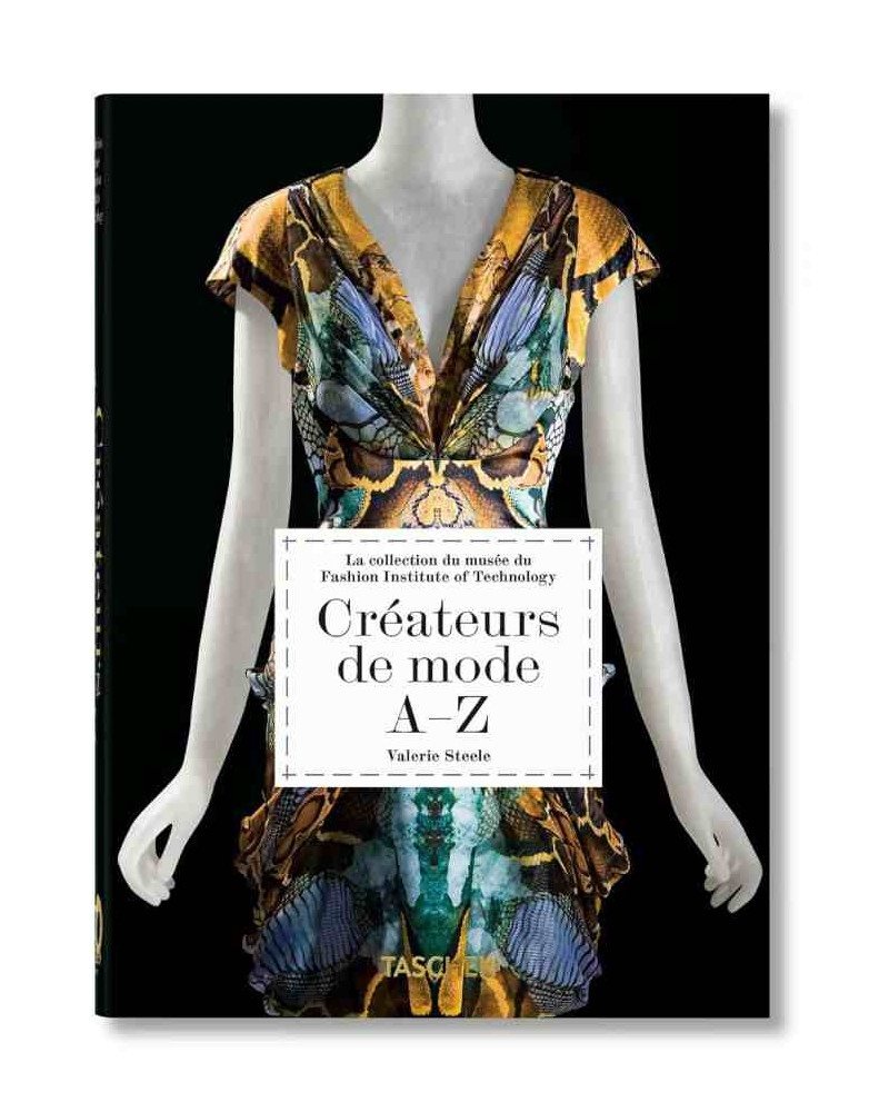 Livre créateurs de Mode A-Z 40th Edition - Taschen I Trentotto